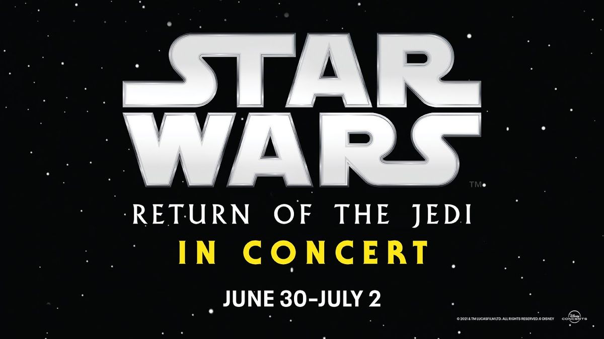 Star Wars - The Return of the Jedi in Concert