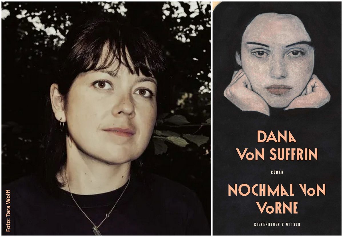 Dana von Suffrin \u00bbNochmal von vorne\u00ab