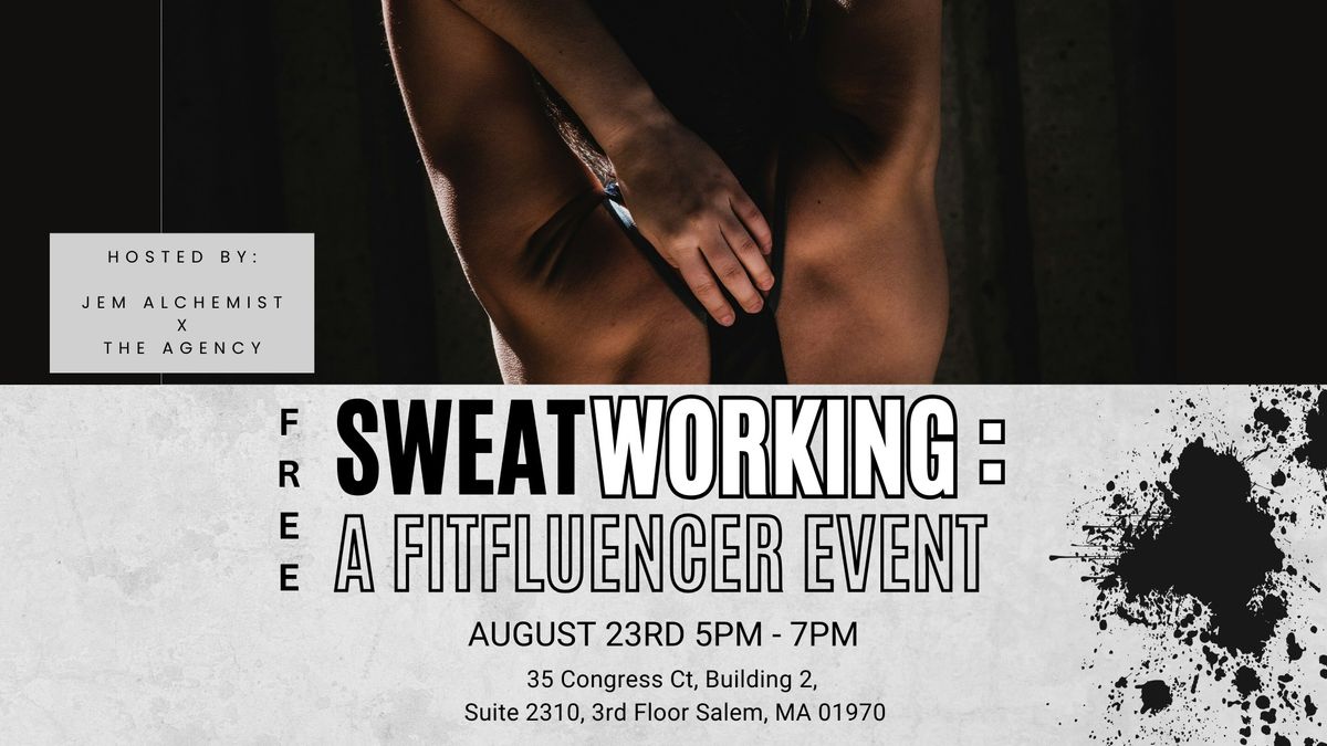 Sweatworking: A Fitfluencer Event