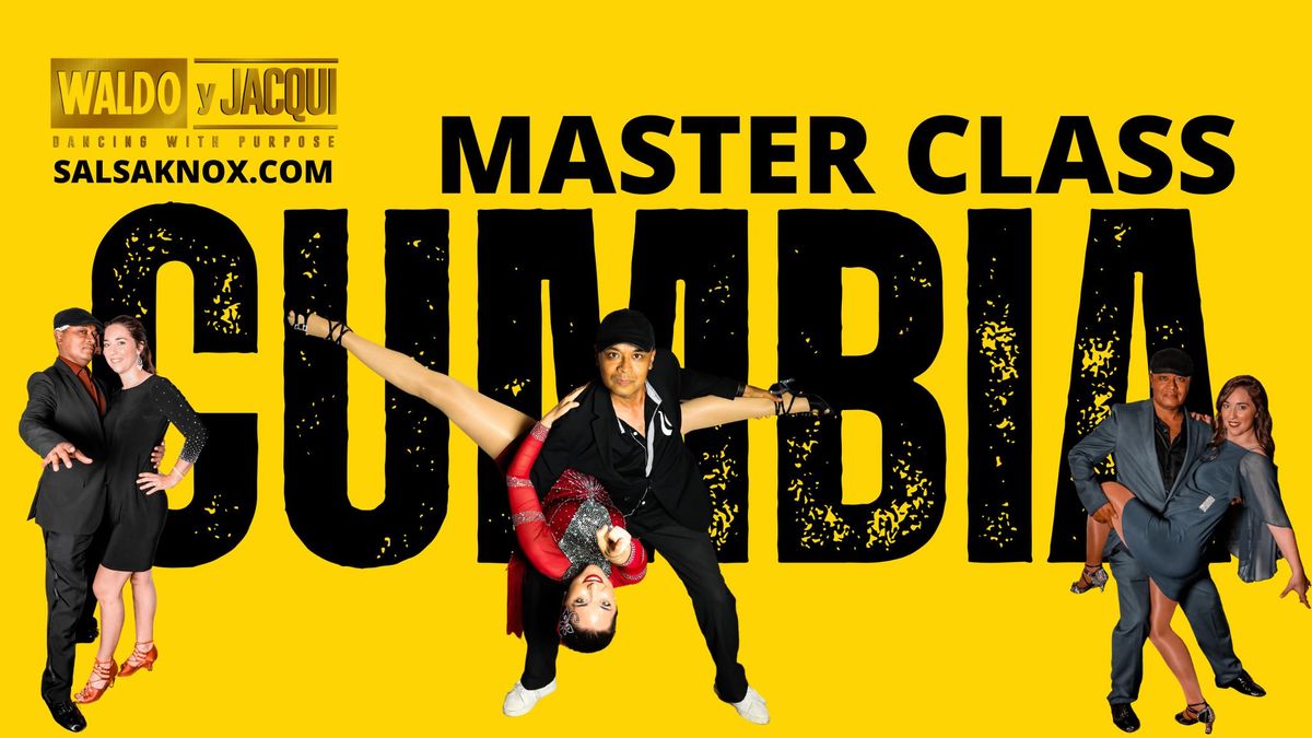 CUMBIA DANCE MASTER CLASS WORKSHOP