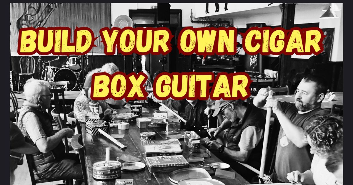 Howlin' Mat's Cigar Box Social