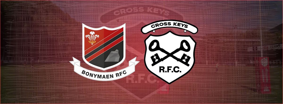 Bonymaen RFC vs Cross Keys RFC