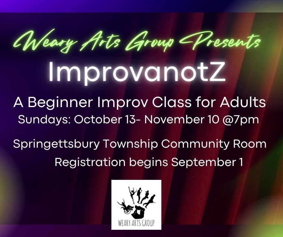 Weary Arts Group Presents:  ImprovanotZ