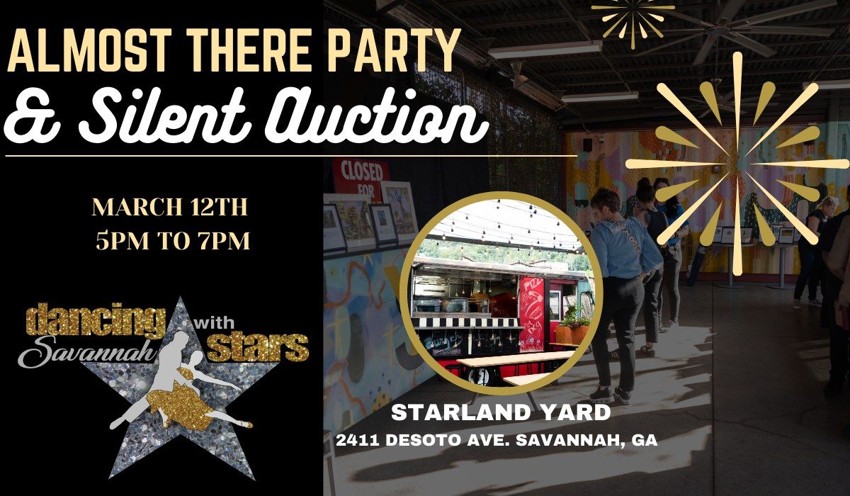 Almost There Party & Silent Auction