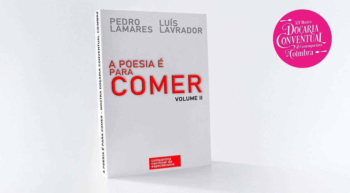 A Poesia e\u0301 para Comer, Volume II