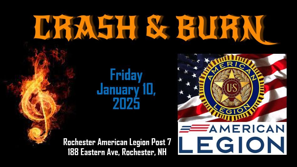 Crash & Burn debut at American Legion Post 7 Rochester NH