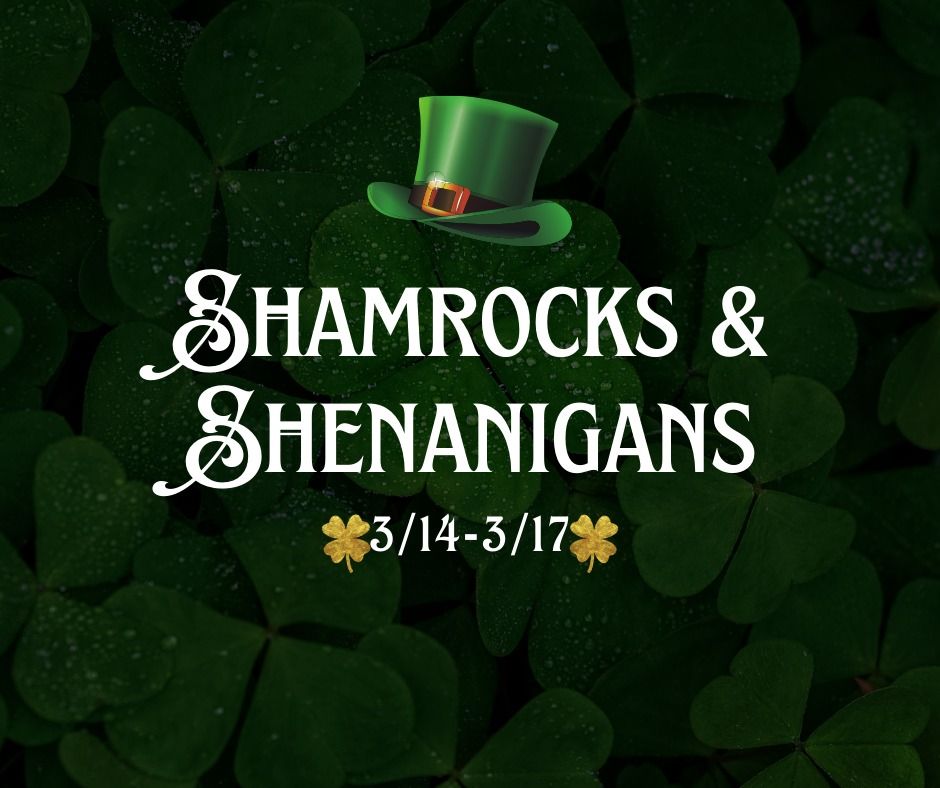 Shamrocks & Shenanigans