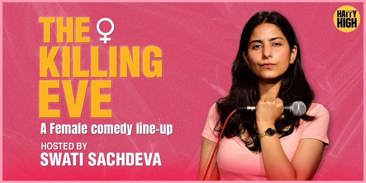 The Killing Eve: A Female Comedy Lineup