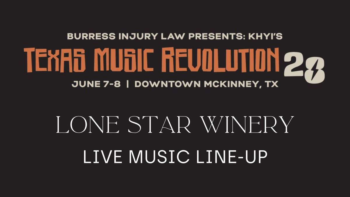 28th Texas Music Revolution Lone Star Line-up - June 7 + 8