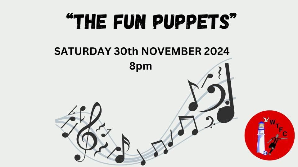 The Fun Puppets - Saturday 30th November 2024