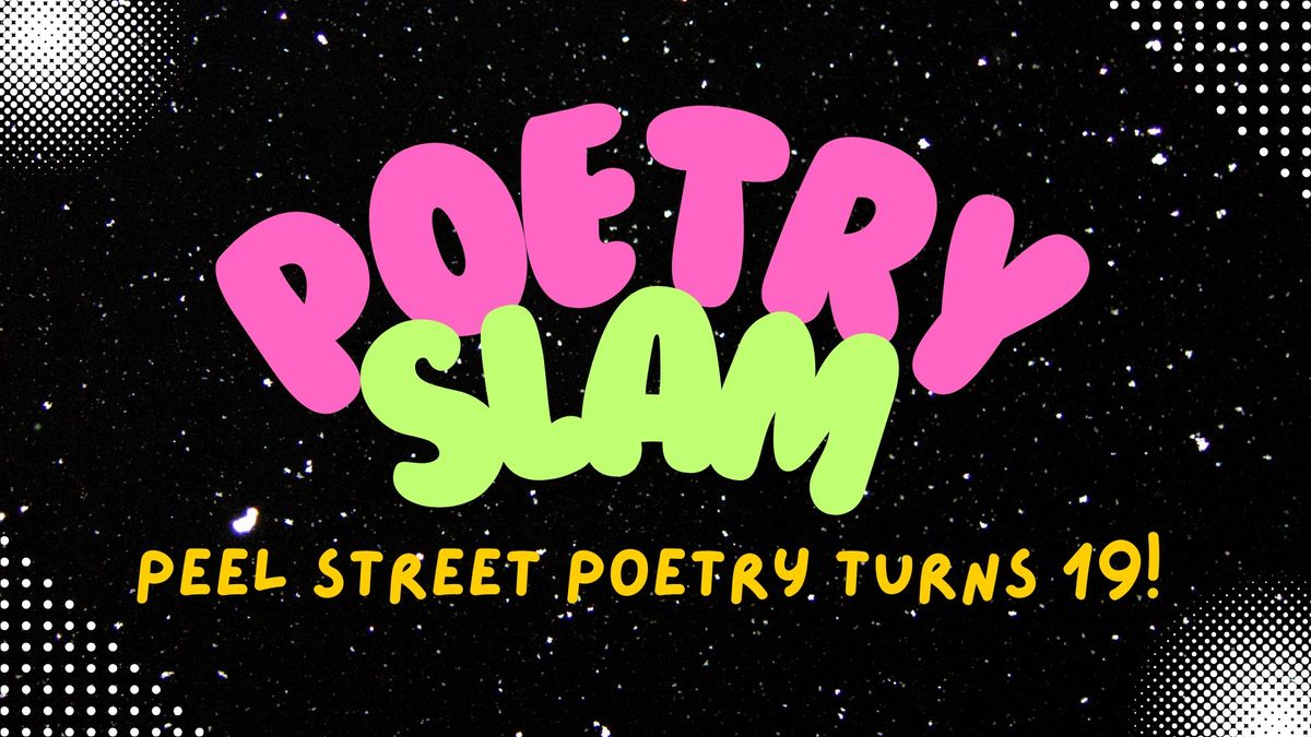 19th ANNIVERSARY! Open mic & poetry slam!