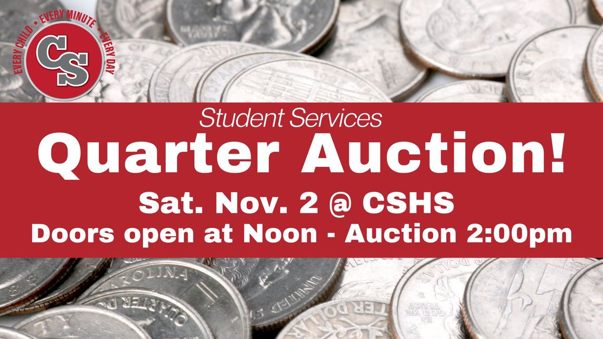 CSHS Quarter Auction