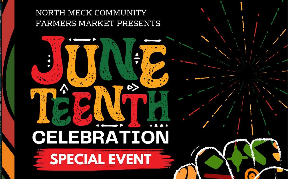 NMCFM Juneteenth Celebration