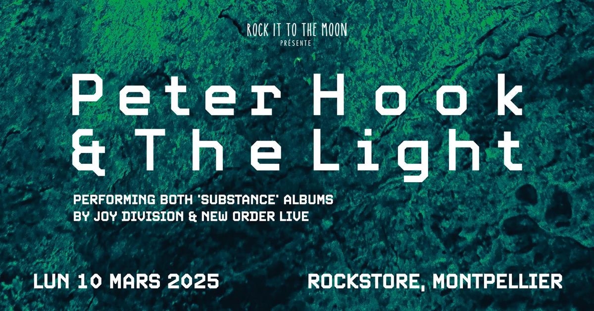 Peter Hook & The Light \u2022 Montpellier, Rockstore