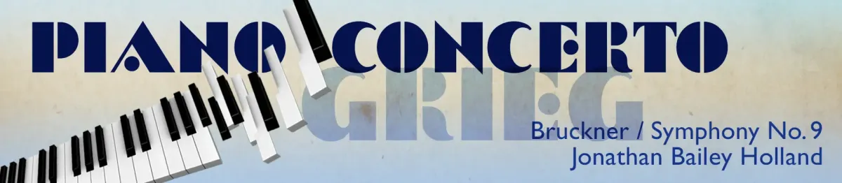 Monterey Symphony - Grieg Piano Concerto and Bruckner Symphony No. 9 at Sunset Center