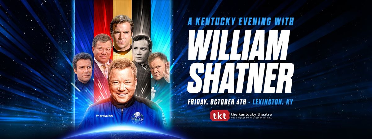 A Kentucky Evening With William Shatner