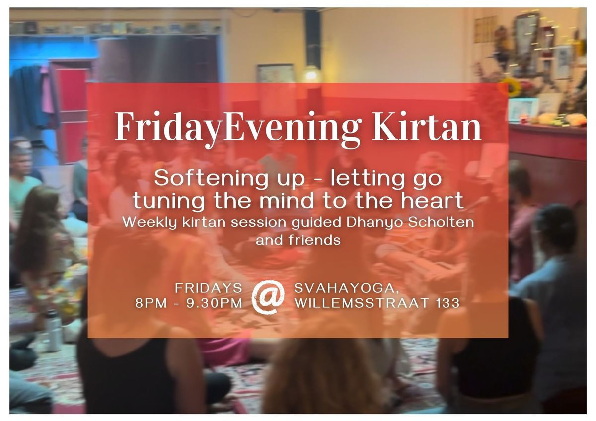 Friday Evening Kirtan