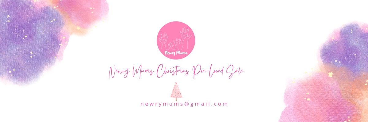 Newry Mums Pre-Loved Sale Christmas 2024