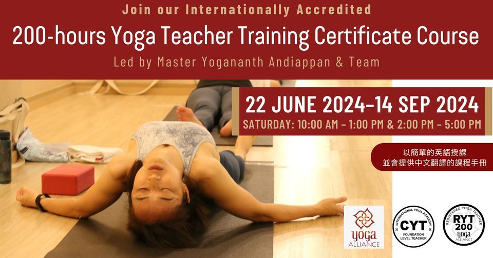 200-hours Yoga Teacher Training Certificate Course (22 June 2024 ~ 14 September 2024)