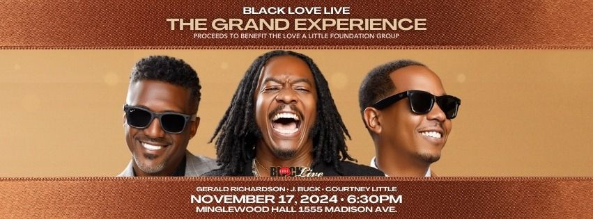 Black Love Live - The Grand Experience