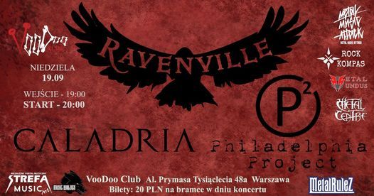 Caladria x Ravenville x Philadelphia Project w VooDoo Club