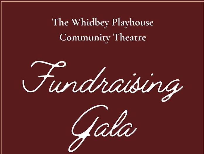 Whidbey Playhouse Fundraiser Gala