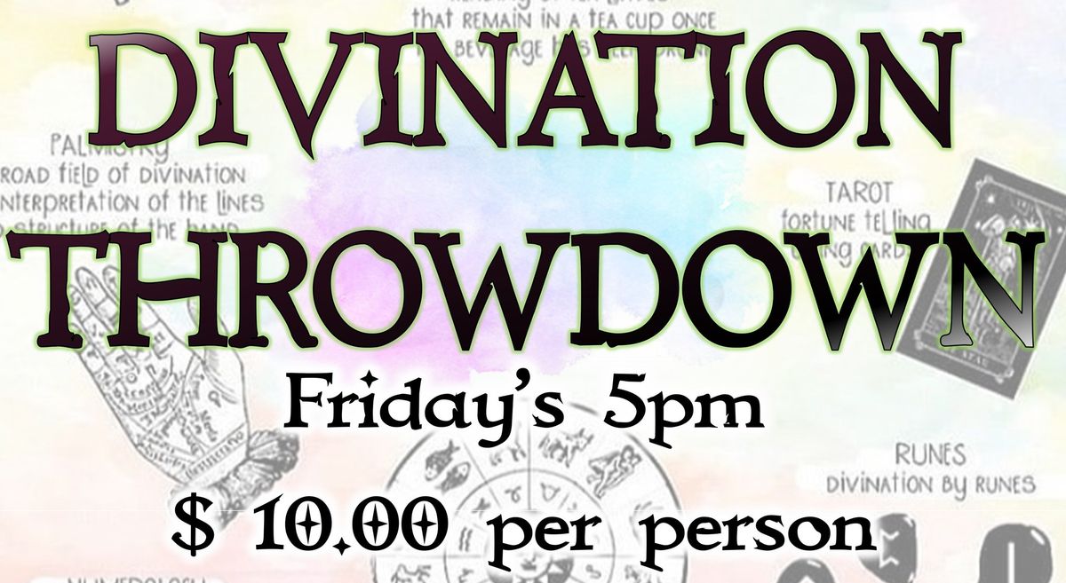 Divination Throwdown