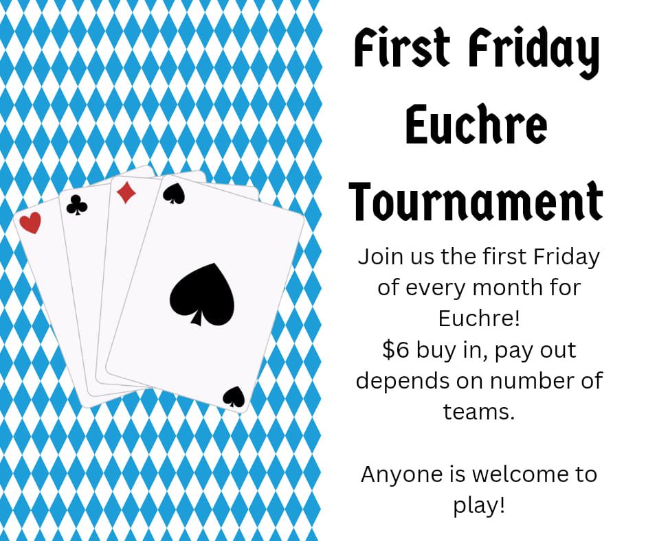 First Friday Euchre Tournament at the BSC