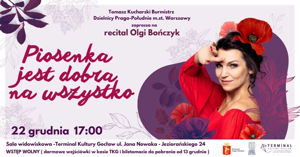 Piosenka jest dobra na wszystko - recital Olgi Bo\u0144czyk z zespo\u0142em