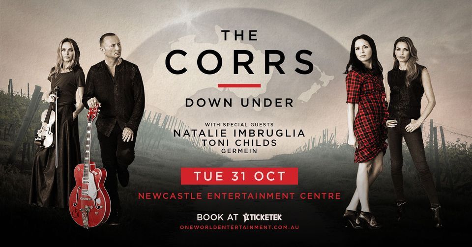 The Corrs Down Under 2023 - Adelaide Entertainment Center