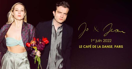 Jo Wedin & Jean Felzine au Caf\u00e9 de la Danse