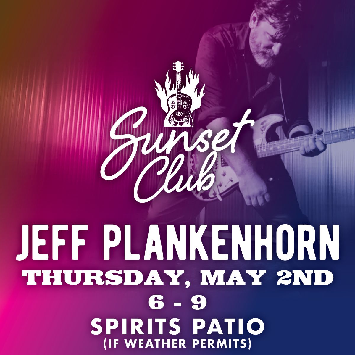 Sunset Club with Jeff Plankenhorn 