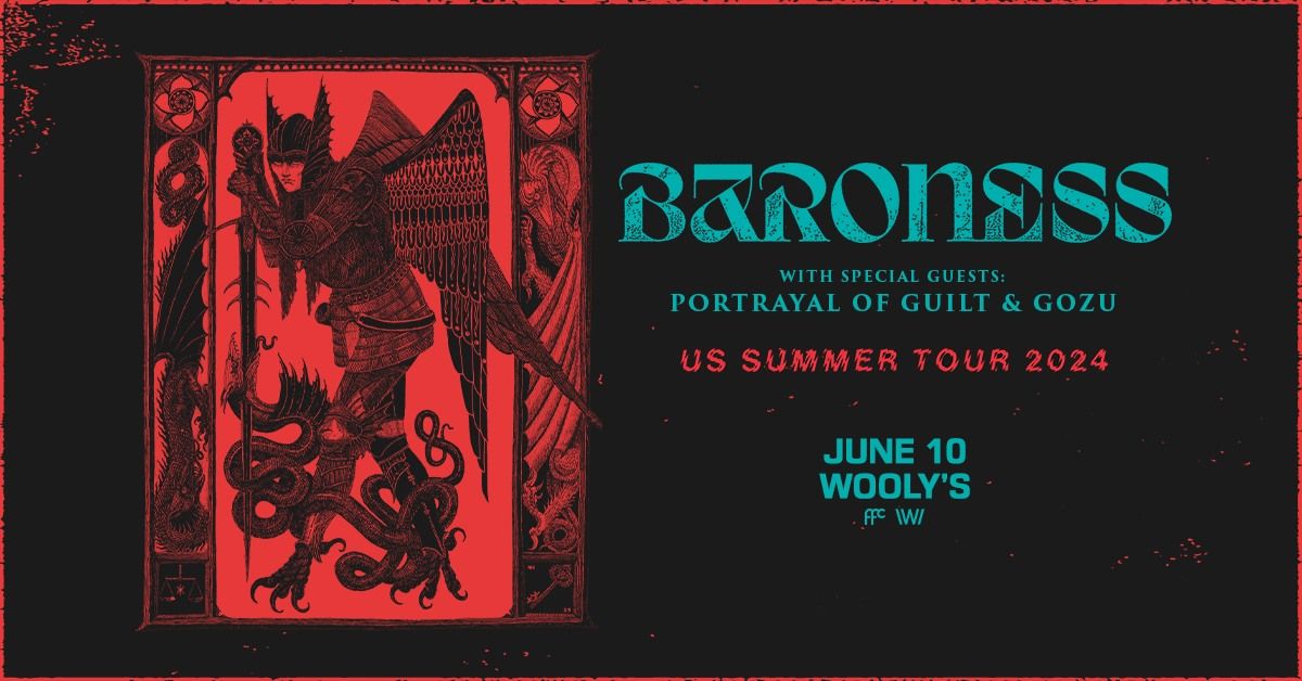 Baroness with Portrayal of Guilt and Gozu at Wooly's