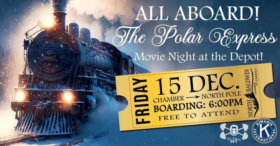 The Polar Express Movie Night @ the Depot! 