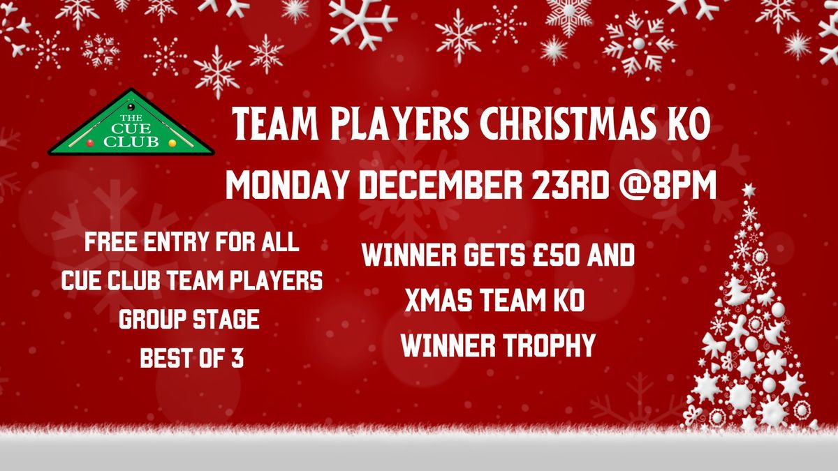 Team Players Christmas KO