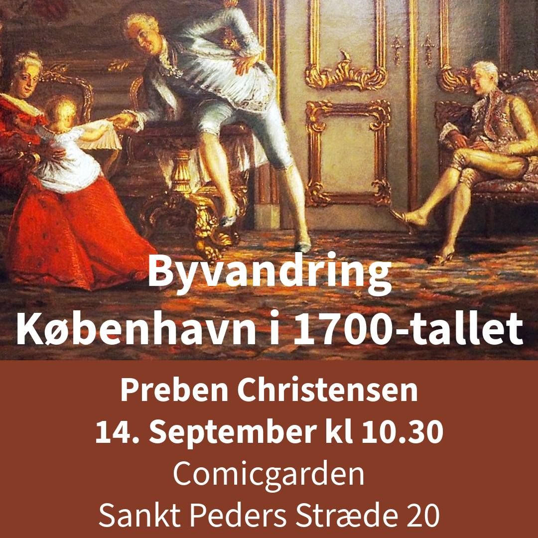 Byvandring i 1700 tallets K\u00f8benhavn