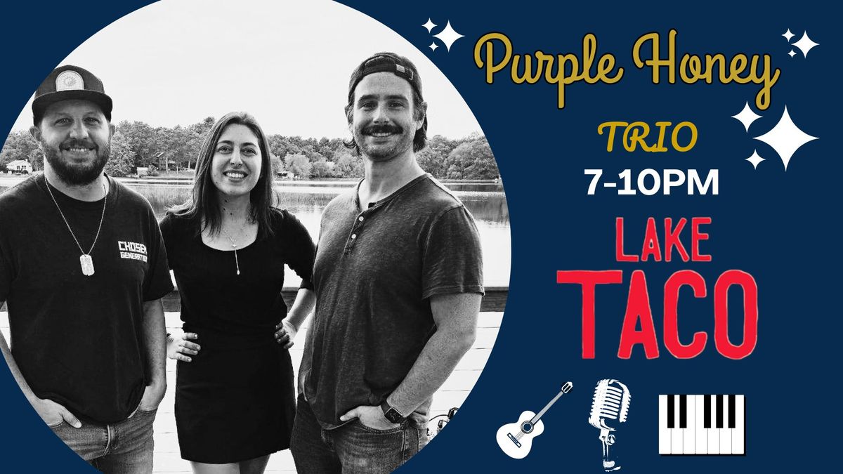 Purple Honey TRIO live @ Lake Taco