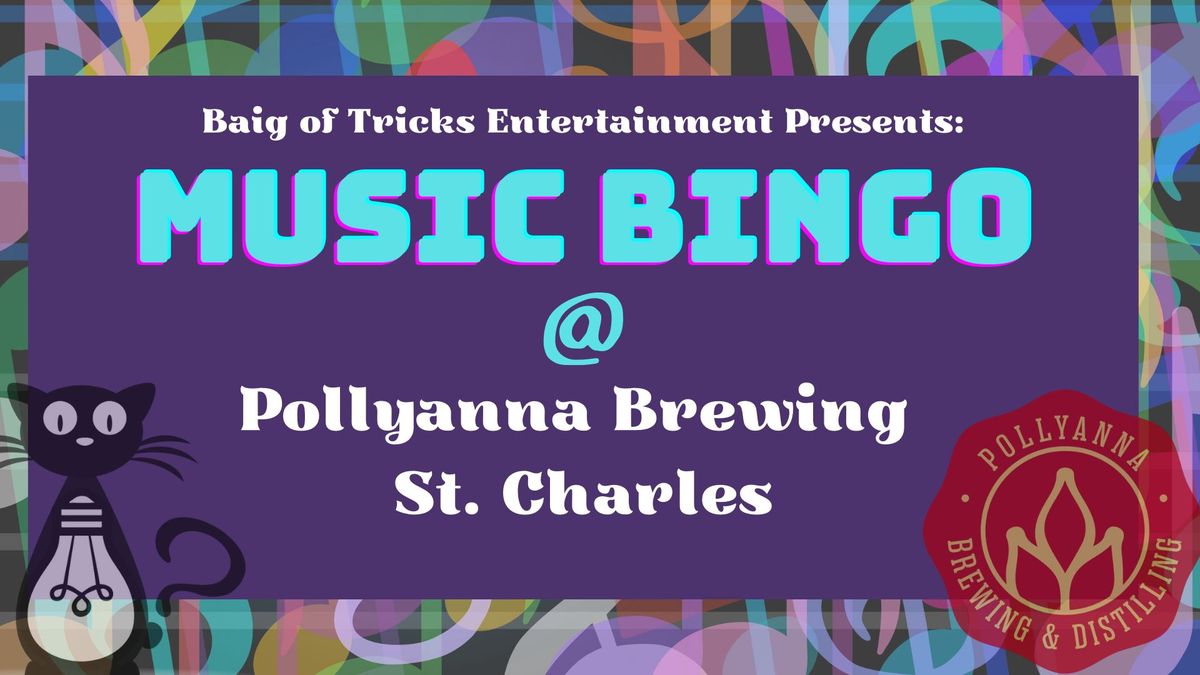 Music Bingo at Pollyanna Brewing Co. (St. Charles)