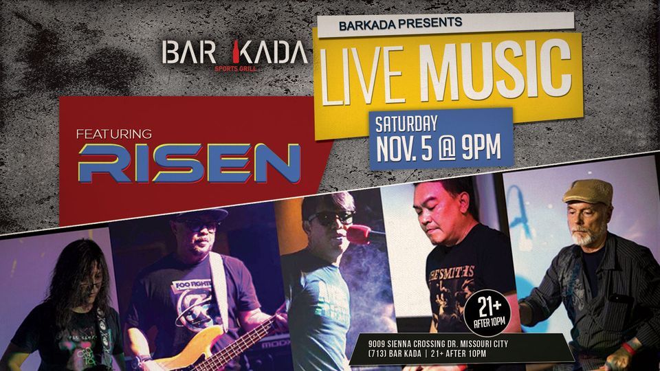 RISEN at BAR KADA Sports Grill Saturday November 5, 2022