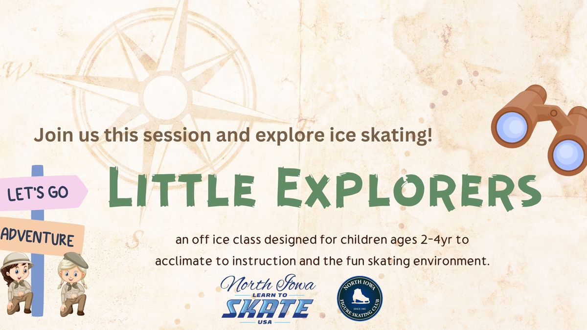 Little Explorers - Skating Class for Ages 2-4