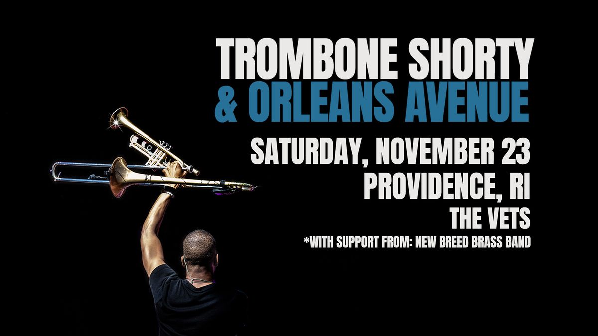 Trombone Shorty & Orleans Avenue