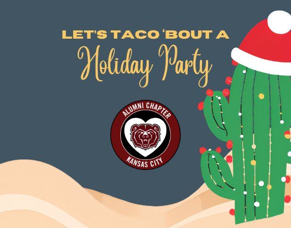 Taco 'Bout a Holiday Party