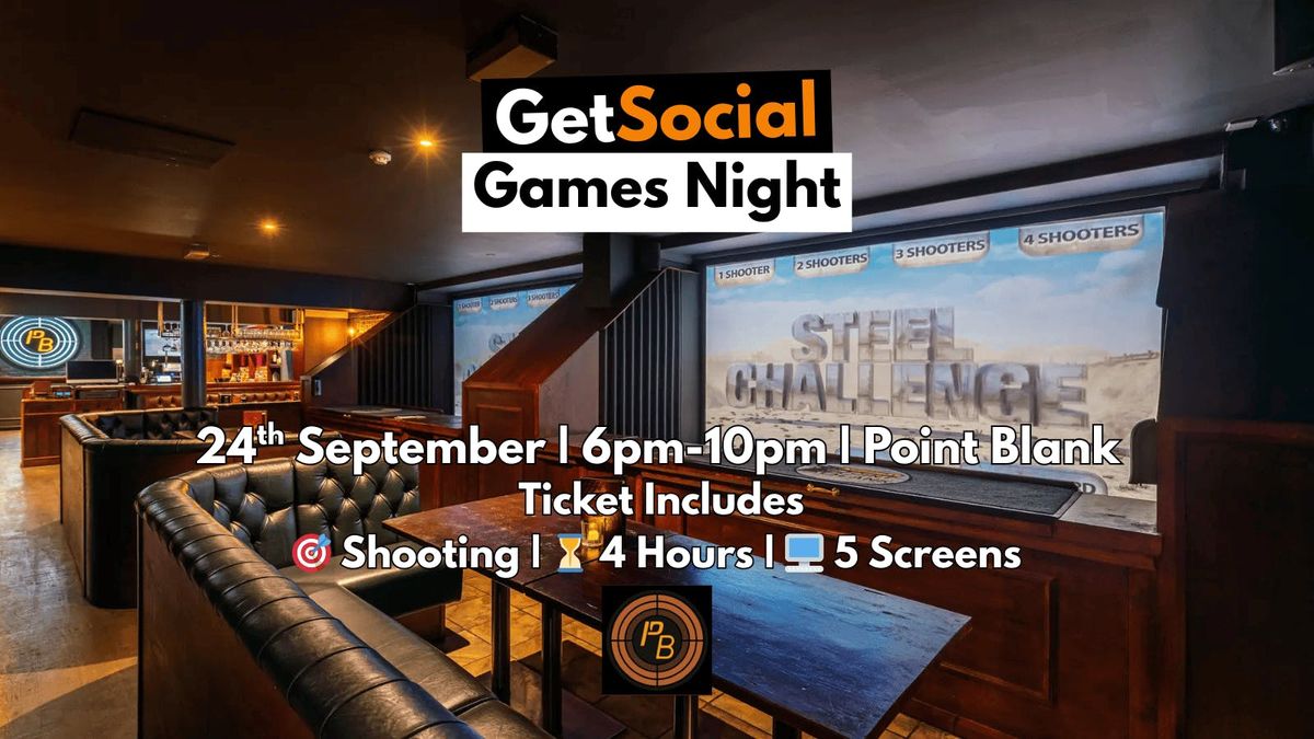 GETSOCIAL GAMES NIGHT @ POINT BLANK DEANSGATE