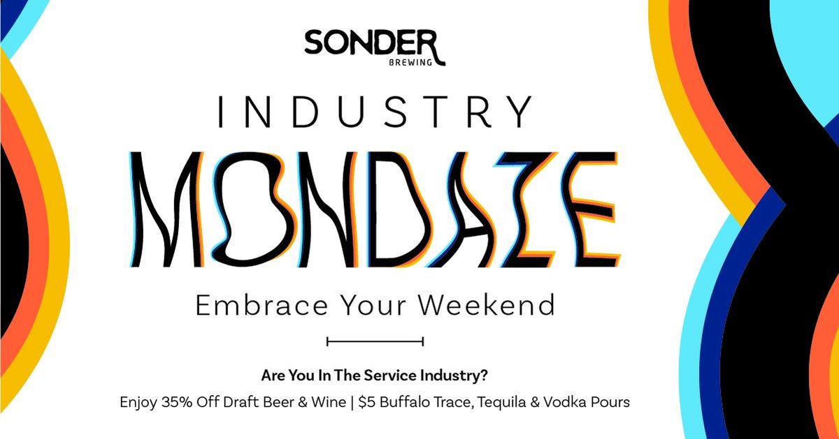 Industry Mondaze: Industry Nights at Sonder