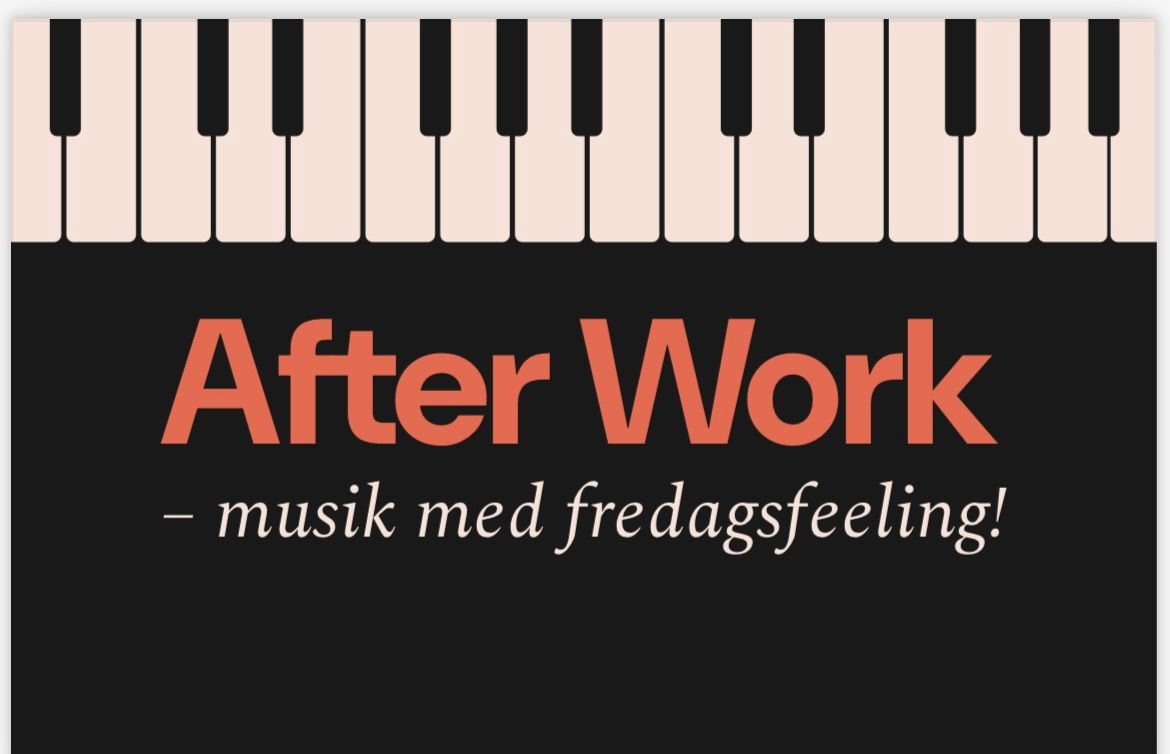 After Work - musik med fredagsfeeling!