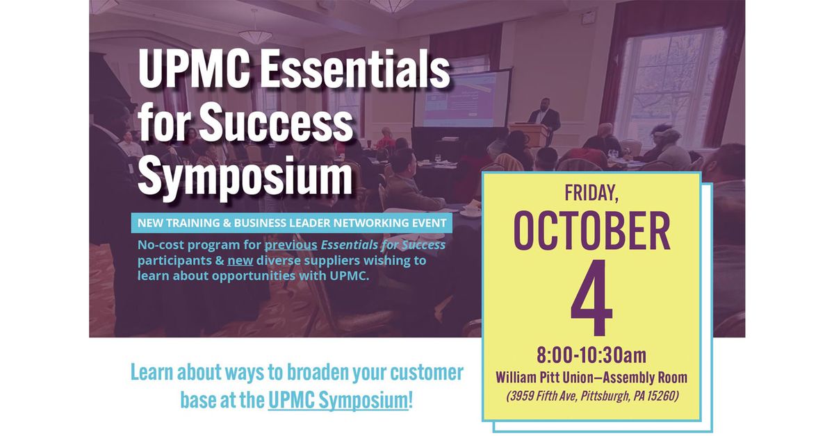 UPMC Essentials for Success Symposium 