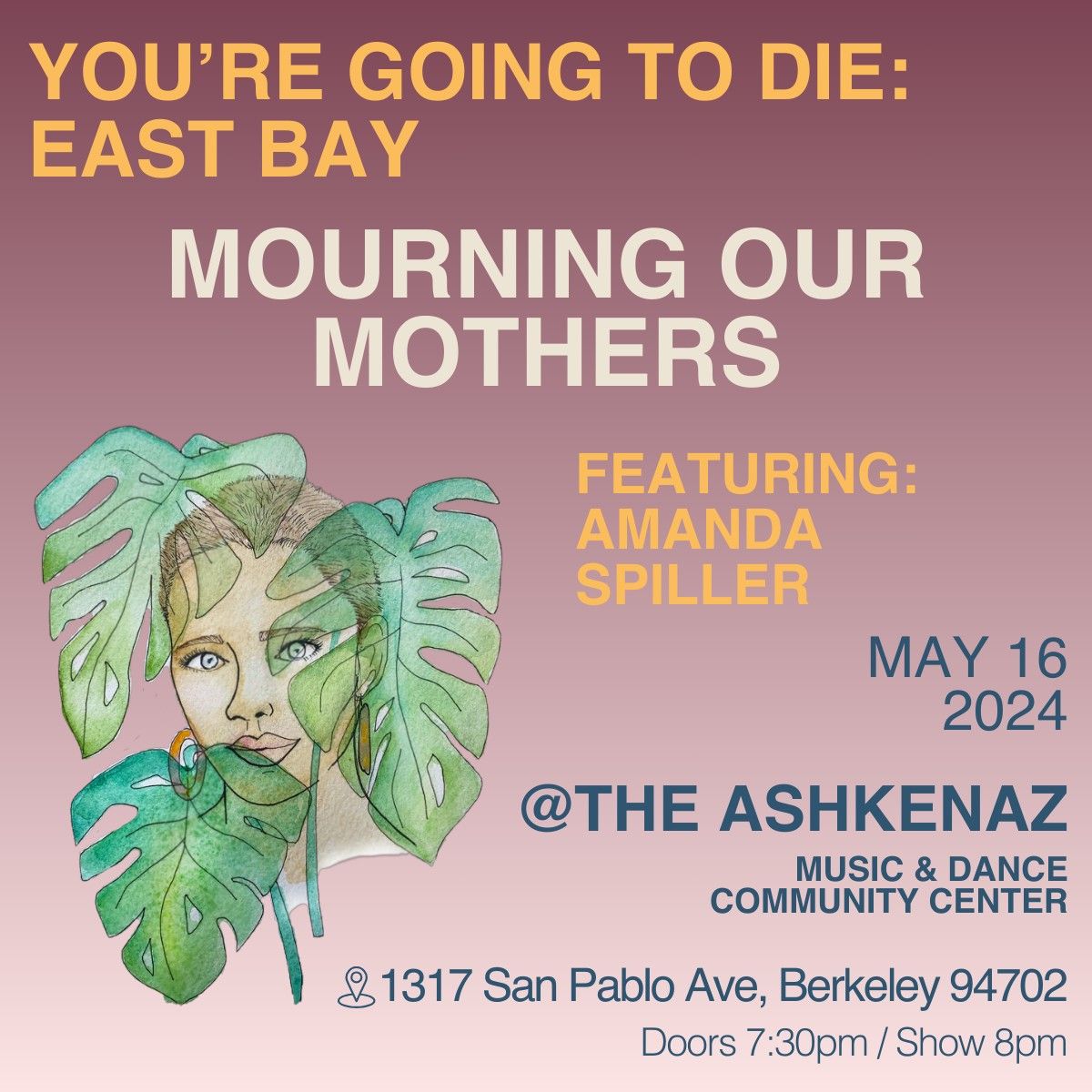 You're Going to Die: Mourning Our Mothers