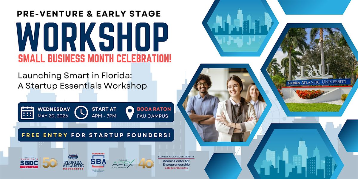 Launching Smart in Florida: A Startup Essentials Workshop + Celebration!