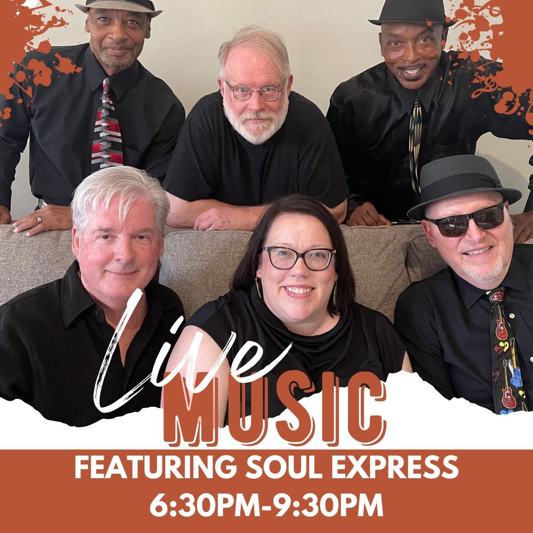 Midweek Vibes: LIVE MUSIC Featuring Soul Express