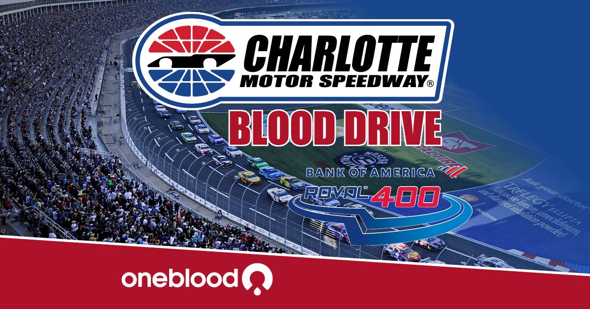 Donate Blood at Charlotte Motor Speedway | Two FREE NASCAR Tickets! 